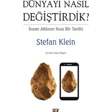 Say Dünyayı Nasıl Değiştirdik?