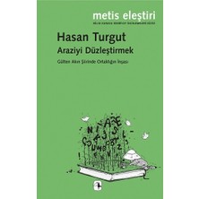 Metis Yayınları Araziyi Düzleştirmek
