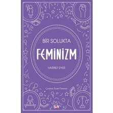 Say Bir Solukta Feminizm