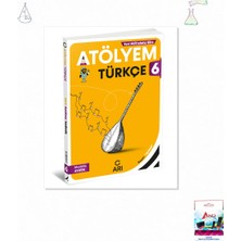 2026-2027 Arı Yayıncılık 6. Sınıf Türkçe Atölyem Güncel Müfredat