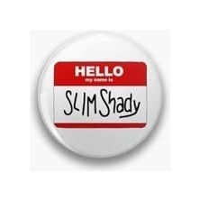 Trendexa Eminem Hello My Name Is Slim Shady Yazılı Rozet