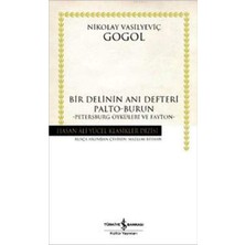 Trendexa Bir Delinin Anı Defteri: Palto, Burun, Petersburg Öyküleri ve Fayton