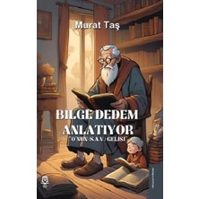 UGİ Çocuk Bilge Dedem Anlatıyor ''o'nun (S.a.v.) Gelişi''
