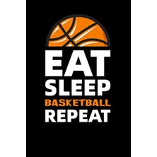 Trendexa Eat Sleep Basketball Repeat Basketbol Günlüğü