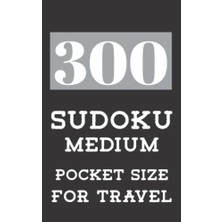 Trendexa 300 Sudoku Medium Pocket Size For Travel: 3 Variants Puzzle Sudoku Medium Logic Games For Adults And Teens Pocket Size Fot Traveling Relaxing Keep Your Mind Conecting