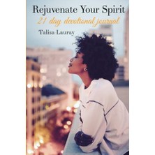 Trendexa Rejuvenate Your Spirit: 21 Günlük Manevi Günlük