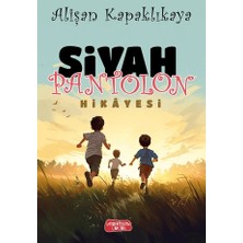 Yediveren Çocuk Siyah Pantolon Hikayesi