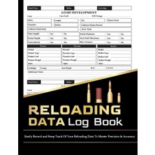 Trendexa Reloading Data Log Book: Handloading Ammunition Log Sheets 120 Pages, Hand Reloading Data Journal Notebook
