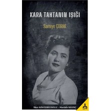 Kara Tahtanın Işığı Samiye Çorak