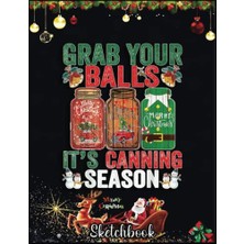 Trendexa Christmas Sketch Book, Mason Jar Grab, 120 Pages, Your Ideas Size, Inches Sketchbook, : Canning Christmas, Your Balls Xmas, Help You Design, 8.5 x 11