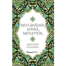 İnkılap Kitabevi Mevlana’dan Sonra Mevlevilik