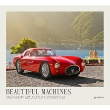 Trendexa Beautiful Machines: The Era Of The Elegant Sports Car: 1