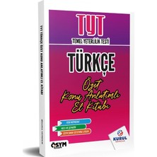 Kurul Tyt Türkçe Özet Konu Anlatımlı El Kitabı