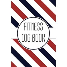 Trendexa Fitness Log Book: Workout And Exercise Training Log Book For Fitness And Gym Freaks - Size 6 x 9 - For 100+ Workouts - Gift Idea For Fitness Bodybuilder