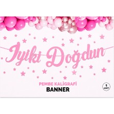 Vipfoni Iyi Ki Doğdun Kaligrafik Banner - Pembe