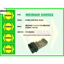 Neiman Klima Kontrol Role Megane I 1.4-1.6-1.9 D-Megane Scenıc 1.6ı-2.0ı Neıman 7701040562