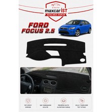 MaxcarİST Ford Focus 2.5 (Kapaklı) Elegance Serisi Uyumlu Torpido Koruma Örtüsü/kılıfı Siyah