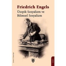 Ütopik Sosyalizm ve Bilimsel Sosyalizm