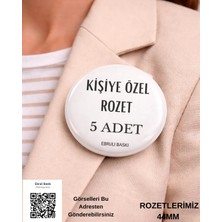 Ebruli Baskı Kişiye Özel Rozet 5 Adet İğneli 44MM Farklı Tasarımlar İçin Avantajlı Set