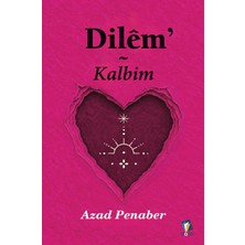Dara Yayınları Dilêm Kalbim - Azad Penaber Kitapları 9786259086811