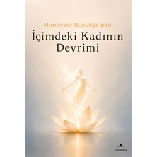 Himalaya Kitap Içimdeki Kadının Devrimi