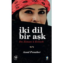 Dara Yayınları Iki Dil Bir Aşk - Azad Penaber Kitapları 9786057497758