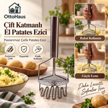 Otto Haus Çift Katmanlı Paslanmaz Çelik Patates Ezici – Ergonomik Saplı Güçlü Püre Ezici