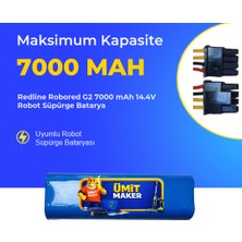 Ümit Maker Redline Robored G2 7000 Mah 14.4V Robot Süpürge Batarya