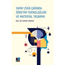 Kesit Yayınları Yapay Zeka Çağında Öğretim Teknolojileri ve Materyal Tasarımı