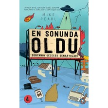Orenda En Sonunda Oldu - Dünyanın Gelecek Senaryoları