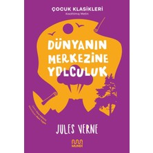 Mundi Kitap Dünyanın Merkezine Yolculuk