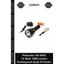 Carlburn Özel Üretim Yüksek Işık Güçlü LED Powerdex PD6692 15 Watt 1000 Lümen Profesyonel Şarjlı El Feneri
