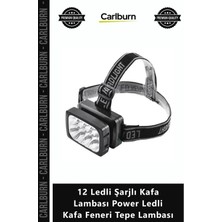 Carlburn Özel Üretim Avcı Kampçı Feneri Uzun 12 Ledli Şarjlı Kafa Lambası Power Ledli Kafa Feneri Tepe Lambas