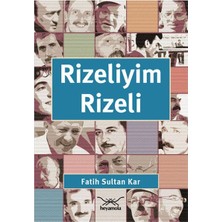 Heyamola Yayınları Rizeliyim Rizeli