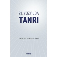 Mana Yayınları 21. Yüzyılda Tanrı