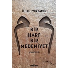 Timaş Tarih Bir Harf Bir Medeniyet Mim Kitabı