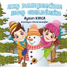 2E Kitap Kış Bahçemize Hoş Geldiniz