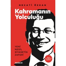 MediaCat Kitapları Kahramanın Yolculuğu - Yeni Nesil Siyasetin Zaferi