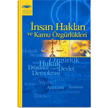Insan Hakları ve Kamu Özgürlükleri – Anadolu Üniversitesi Yayınları – Hukuk Demokrasi Anayasa Temel Hak ve Özgürlükler Ders Kitabı