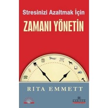 Stresinizi Azaltmak Için Zamanı Yönetin