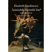 Içimizdeki Karanlık Yan: Sapkınlığın Tarihi