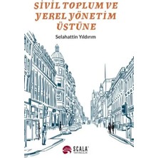 Sivil Toplum ve Yerel Yönetim Üstüne