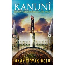 Timaş Yayınları Kanuni  Kılıcın Yapamadığını Adalet Yapar