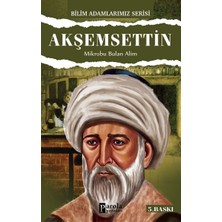 Parola Yayınları Akşemseddin / Mikrobu Bulan Alim
