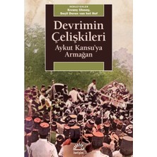 İletişim Yayınları Devrimin Çelişkileri: Aykut Kansu'ya Armağan