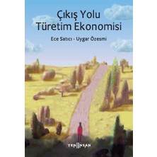 Yeni İnsan Yayınevi Çıkış Yolu Türetim Ekonomisi