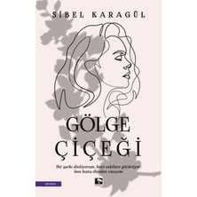 Çınaraltı Yayınları Gölge Çiçeği