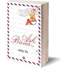 Mühür Kitaplığı Aşk, Bana…