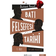 Alfa Yayınları Batı Felsefesi Tarihi 1. Cilt - Ilk Çağ Felsefesi