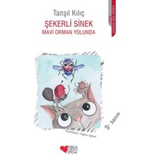Can Çocuk Yayınları Şekerli Sinek Mavi Orman Yolunda